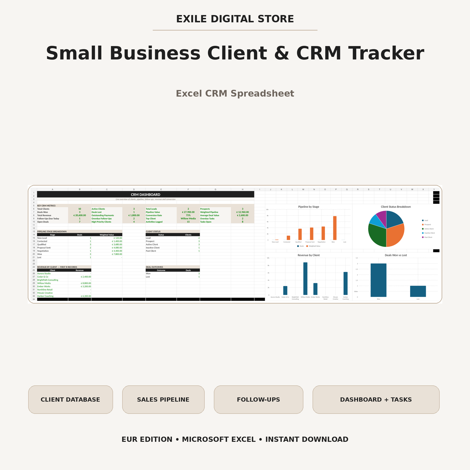 EXILE Digital Store Small Business Client and CRM Tracker